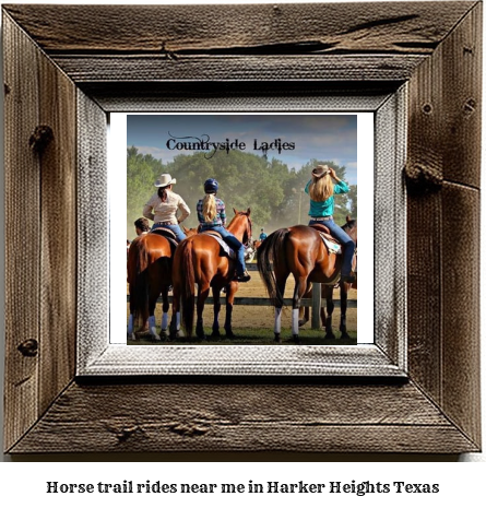 horse trail rides near me in Harker Heights, Texas